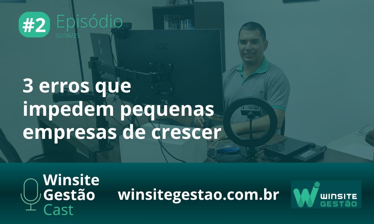 Capa Conheça 3 erros que impedem sua empresa de crescer e descubra dicas práticas para resolver cada um deles, levando sua gestão a outro nível!