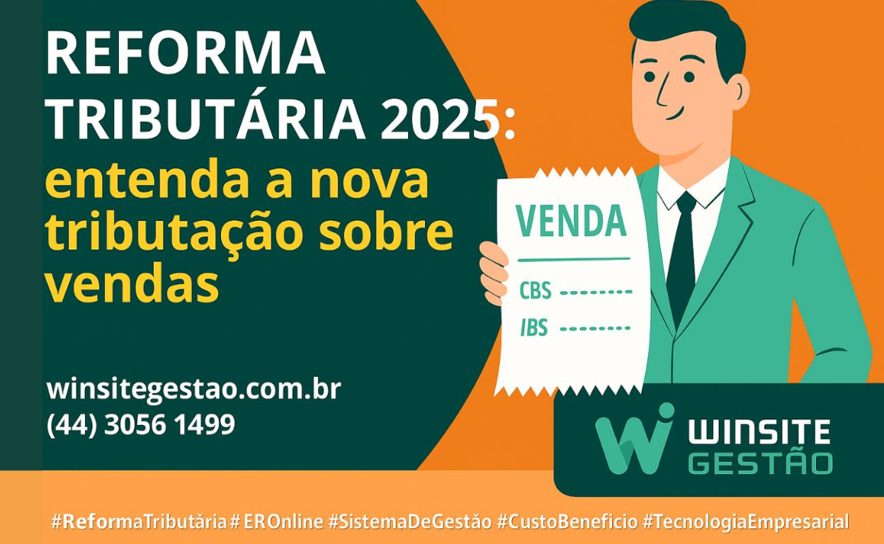 Capa Reforma Tributária 2025: Como a Mudança no ICMS e ISS Afeta Seu Preço de Venda?